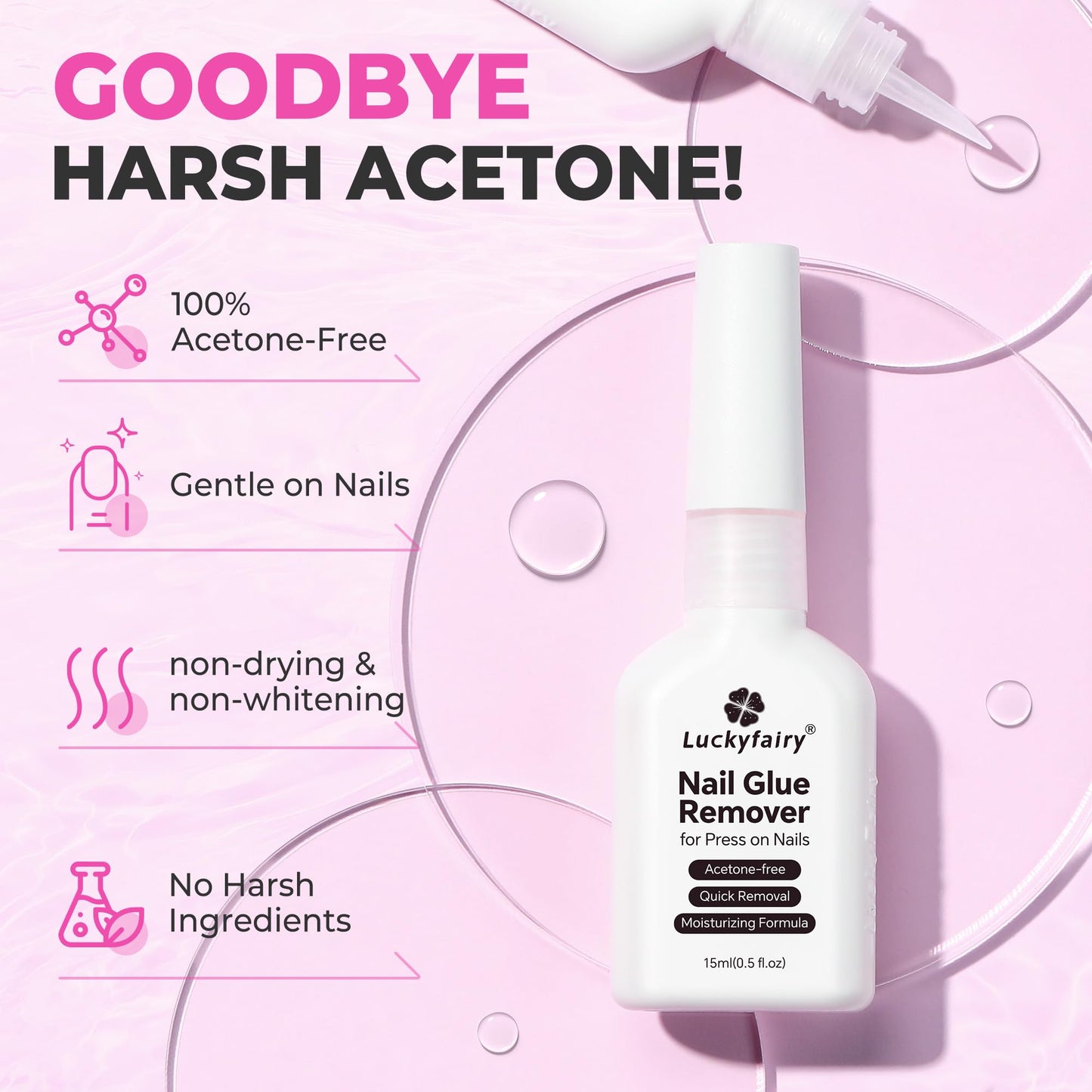 Luckyfairy Nail Glue Remover for Press on Nails, 15ml Acetone-free Nail Polish Remover, Multi-Functional Glue Remover for Nails Tips, Quick Easy Gentle Removal, Not for Gel Polish