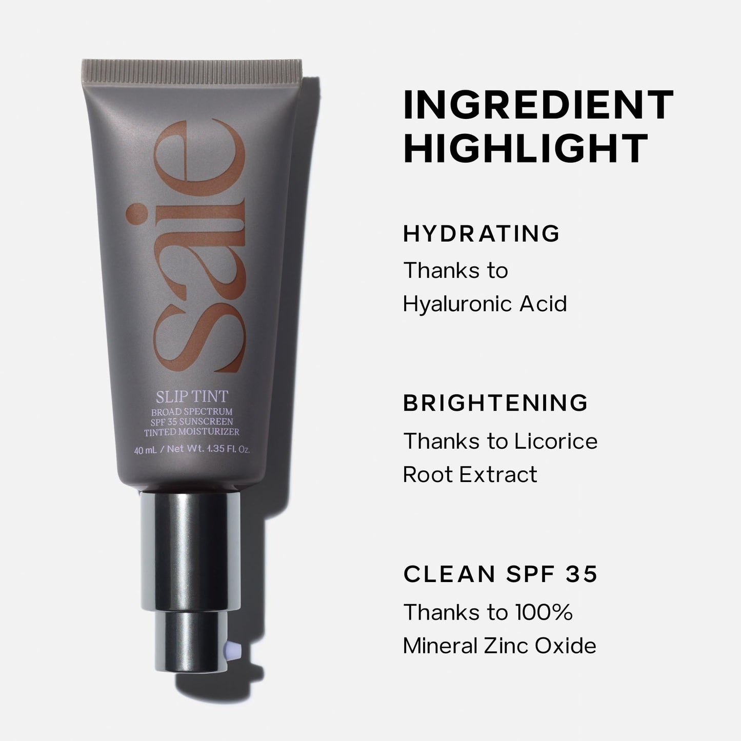 Saie Slip Tint Tinted Moisturizer with SPF 35 - Light Coverage, Glowy Skin Tint & Mineral Sunscreen for Face with Hydrating Hyaluronic Acid - Summer Makeup Essential - Shade One (1.35 oz)
