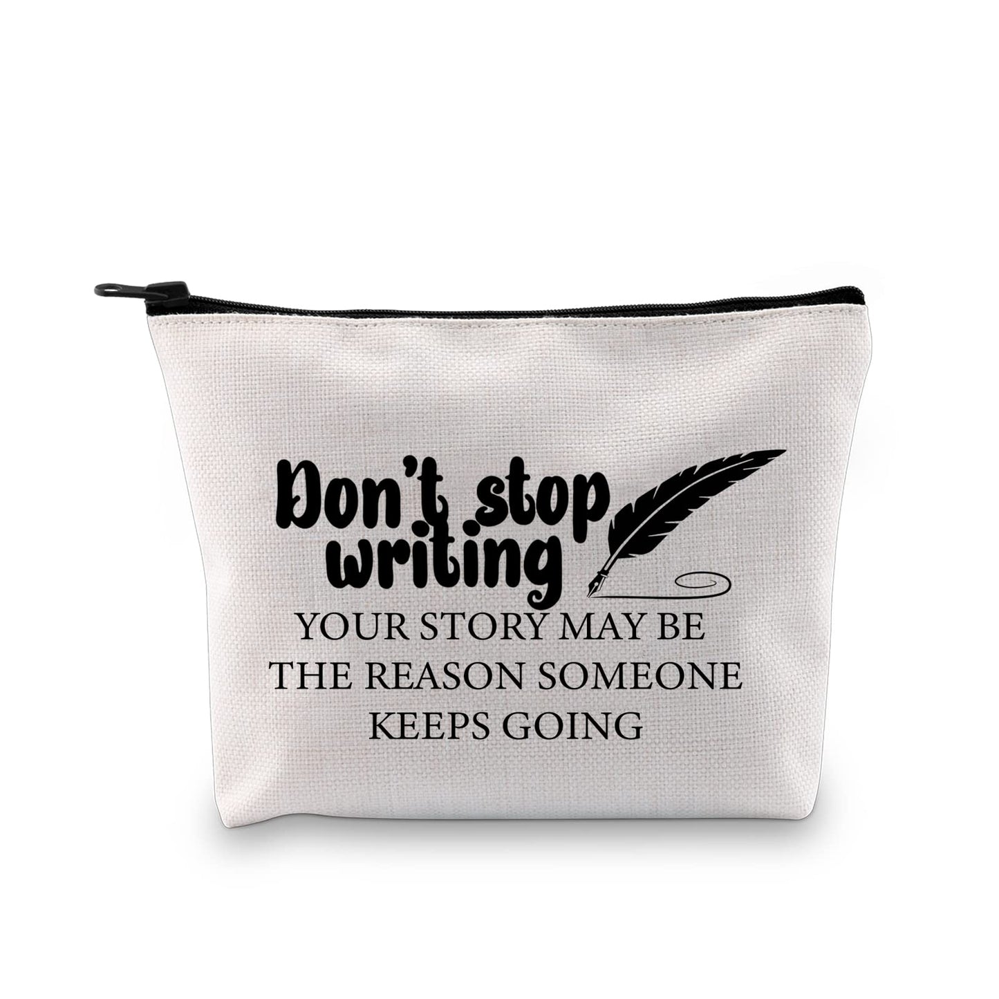 G2TUP Creative Writer Gift Don’t Stop Writing Makeup Bag Future Author Cosmetic Bag Novelist Gift Writer Appreciation Gift Zipper Travel Bag