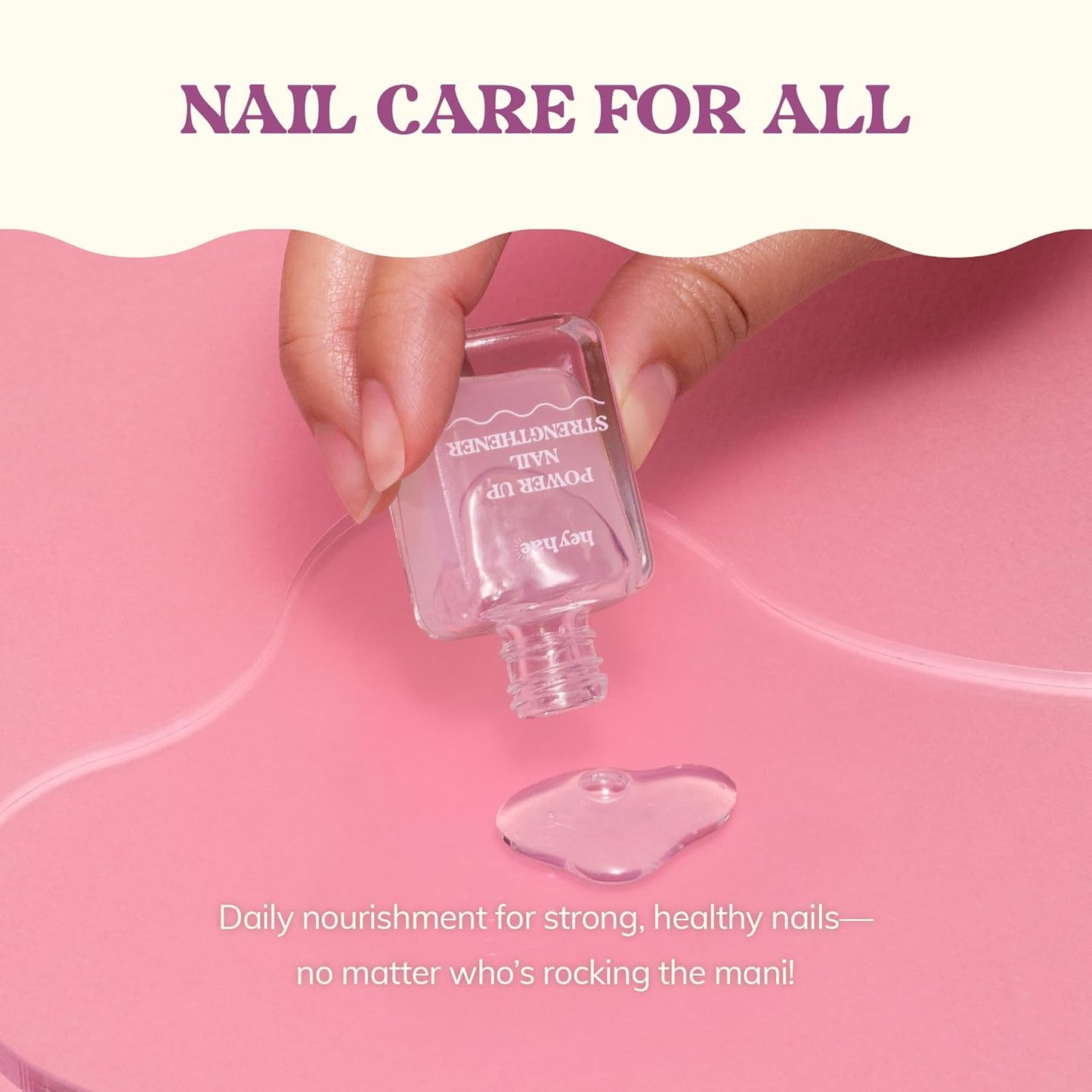 Heyhae Power Up Nail Strengthener - Daily Care for Weak, Damaged Nails | 0.23 fl. oz. Keratin Formula