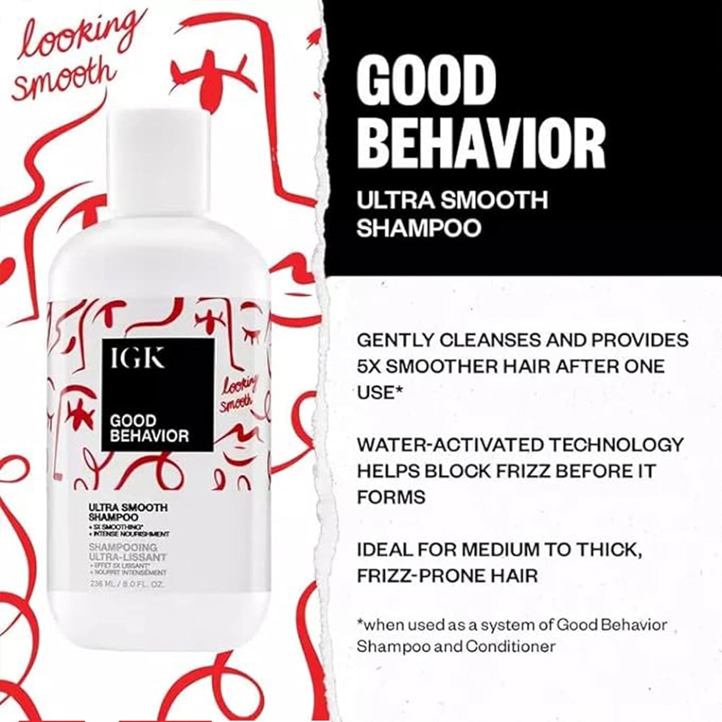 IGK Good Behavior Ultra Smooth Shampoo & Conditioner Set - Frizz Control & Shine | Vegan & Cruelty-Free | 8 oz (Pack of 2)