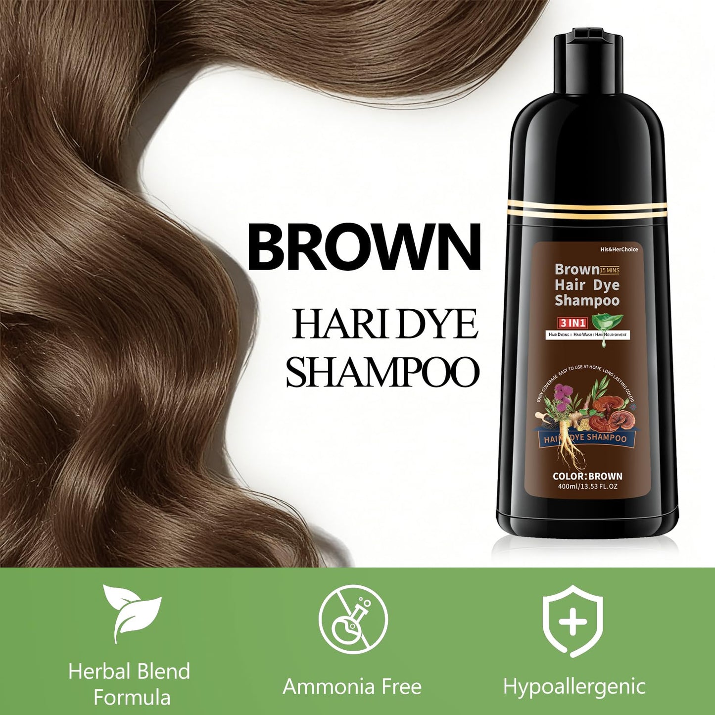 HIS&HERCHOICE Brown Hair Dye Shampoo, 3-in-1 Hair Color for Gray Coverage, Ammonia and Paraben Free with 6 Natural Herbal Ingredients, Semi-Permanent Color Shampoo for Women and Men