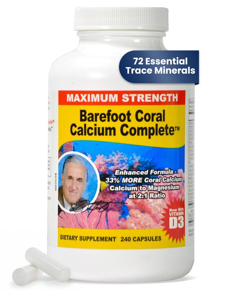 Barefoot Coral Calcium Complete 240 Count - Coral Calcium 1500mg Capsules - Bone Health - 72 Trace Minerals, Calcium, Magnesium & Vitamin D3 - Developed by Bob Barefoot