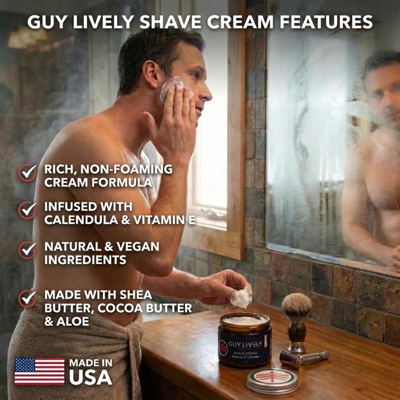 Guy Lively Men’s Natural Shaving Cream, Unscented Non‑Foaming Shaving Cream for Sensitive Skin with Organic Aloe, Shea & Cocoa Butter, Vegan Formula Reduces Razor Burn & Irritation, 6 oz, Made in USA