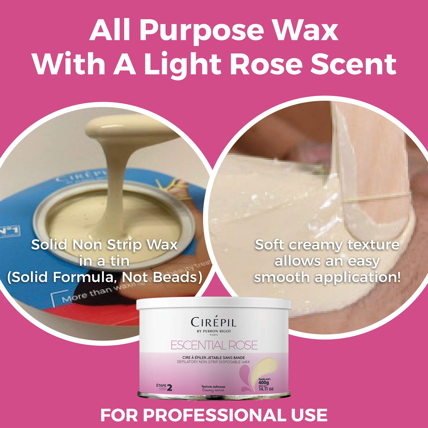 Cirepil - Escential Rose - Light Rose Scent - All-Purpose, Creamy Texture - Perfect for Bikini Waxing