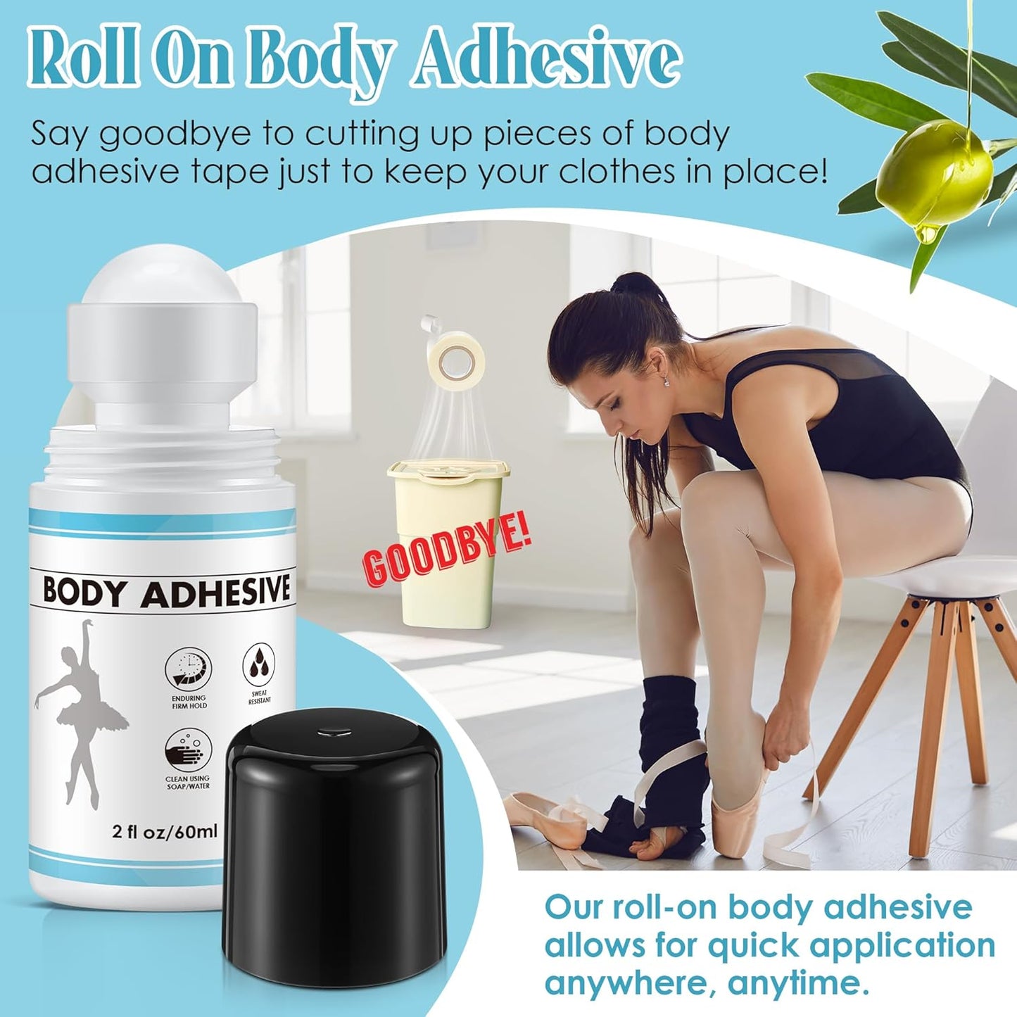 Roll-On Body Adhesive for Dancers - Sweat Resistant & Water Wash Off | 2oz Fashion Butt Glue Applicator