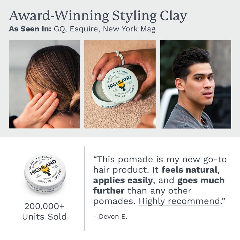 Highland Glacial Hair Clay Pomade - Award winning hair styling clay for men and women made with 100% all natural and organic ingredients that promote hair and scalp health. Low shine, Medium Hold.