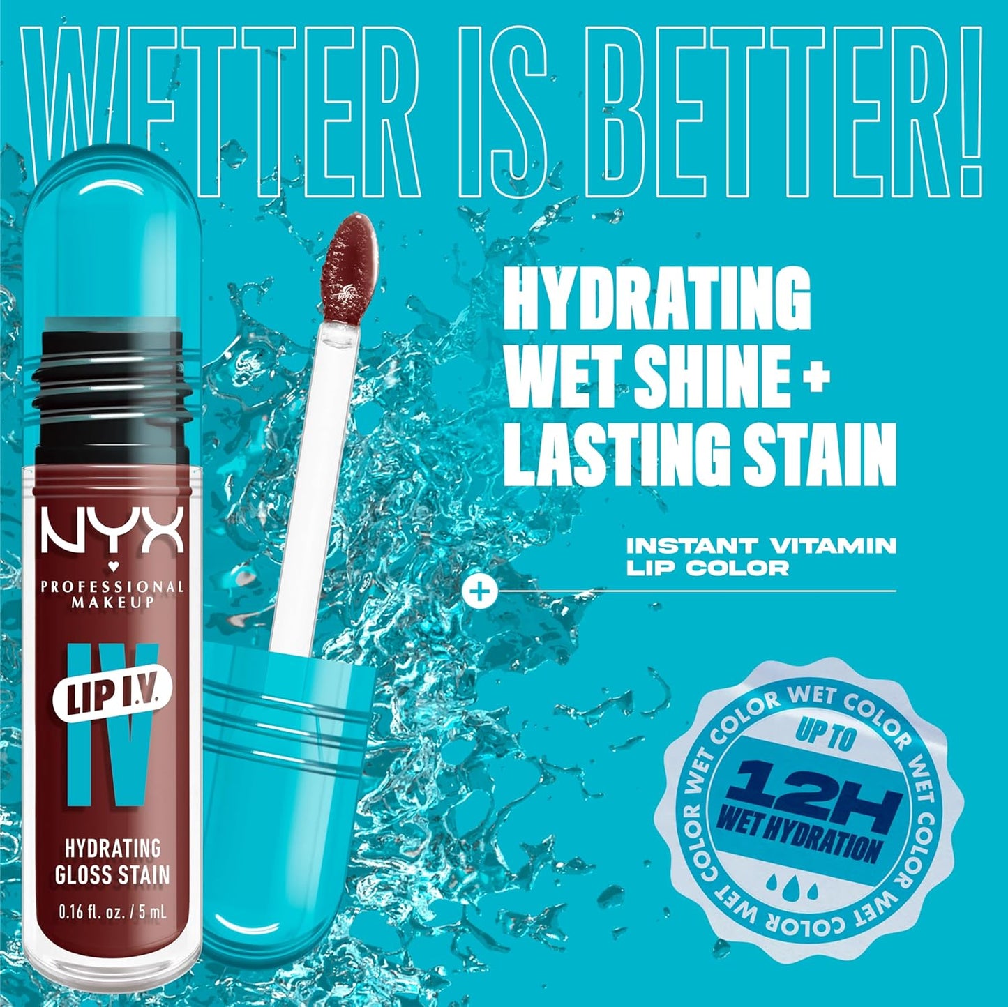 NYX Lip IV Hydrating Glossy Lip Stain - Long-Lasting Vegan Formula with 12 HR Hydration | Mocha Me Wet (Brown)